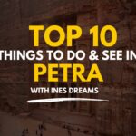 Discover the Top 10 Wonders of Petra|Your Ultimate Guide to the Best Petra Tours